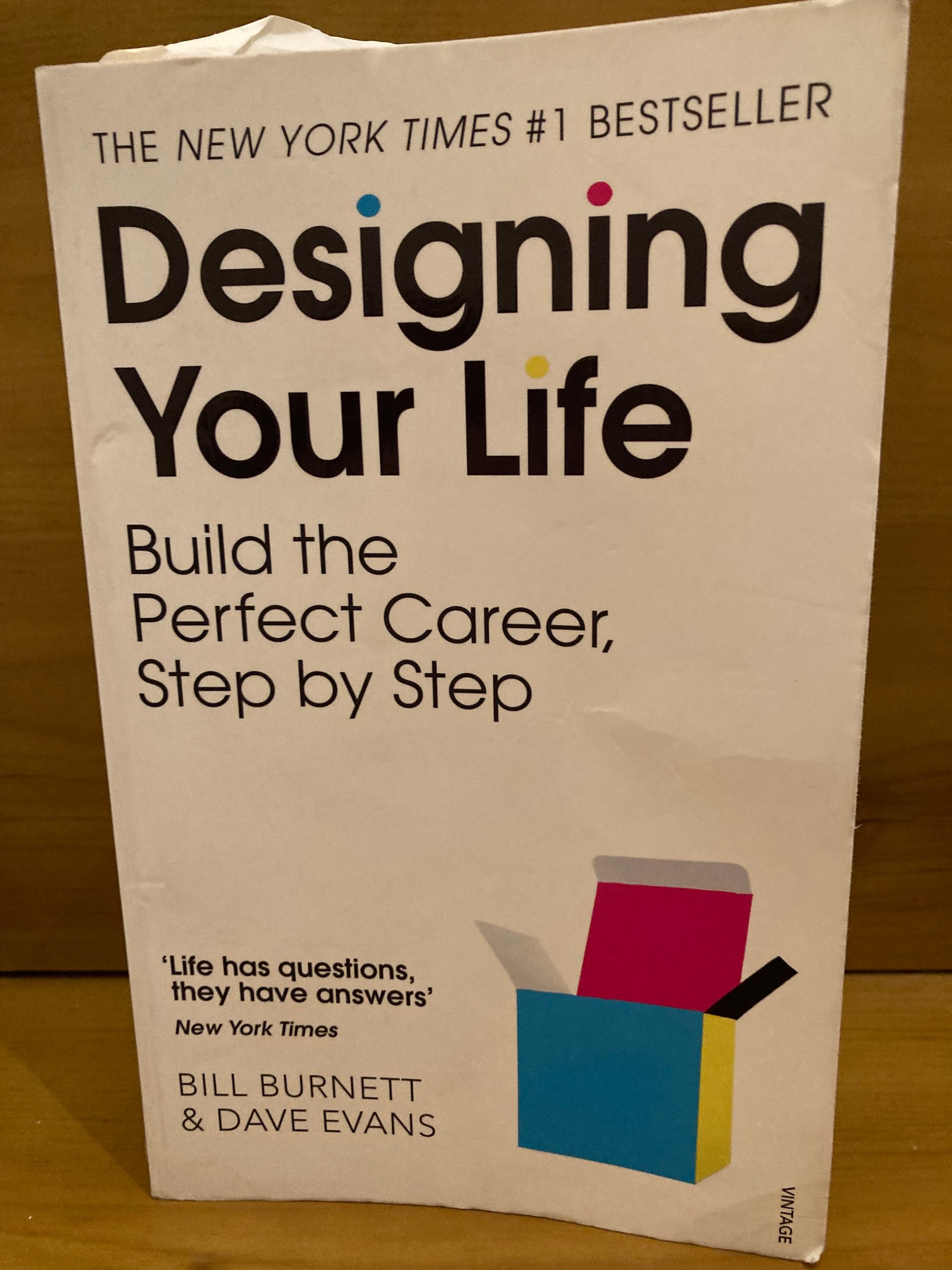 Photo of the cover of Designing Your Life by Bill Burnett and Dave Evans